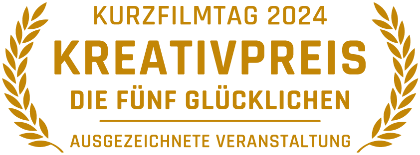 KURZFILMTAG 2024 - KREATIVPREIS DIE FÜNF GLÜCKLICHEN - AUSGEZEICHNETE VERANSTALTUNG